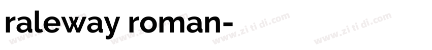 raleway roman字体转换